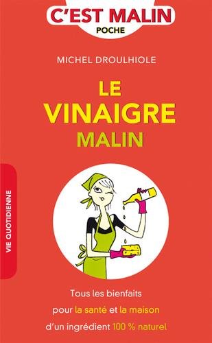 Download Le vinaigre malin.