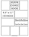 Produktbild Blank Comic Book	8.5 x 11  100 Pages: Comic Paper Blank Layout Pages to Draw Comics : Blank Comic Books for Kids & Adults P9 (SketchBuddies Draw Your Own Comics)