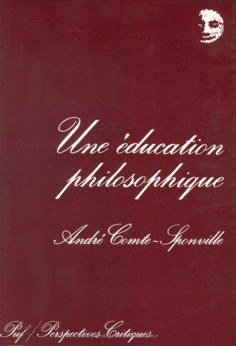 Une éducation philosophique Une éducation philosophique