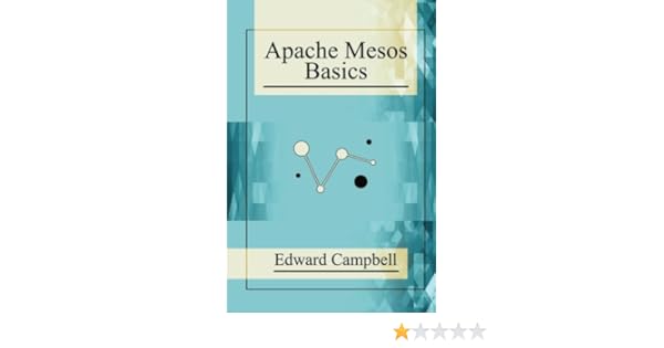 Buy Apache Mesos Basics Book Online At Low Prices In India