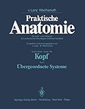 Image de Kopf: Teil A: Übergeordnete Systeme (Praktische Anatomie)