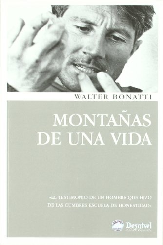 Download Montañas De Una Vida (4ª Ed.) (Literatura (desnivel)) Download Montañas De Una Vida (4ª Ed.) (Literatura (desnivel))