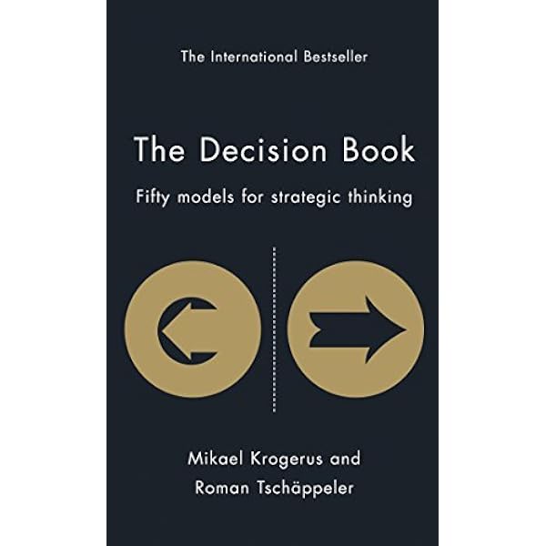 The Decision Book: OVER HALF A MILLION COPIES SOLD: Amazon.co.uk