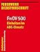 Einheiten im ABC-Einsatz: FwDV 500 (Feuerwehr-Dienstvorschriften (FwDV), Band 500) by 