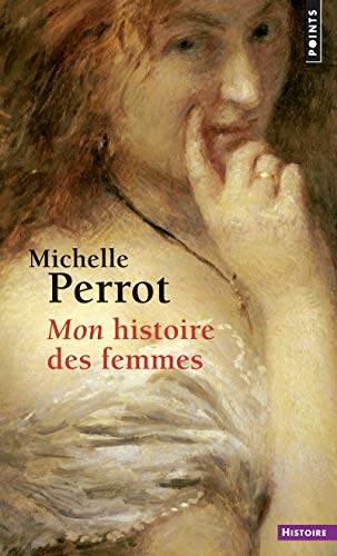 ☾Télécharger☽ Mon histoire des femmes Francais PDF