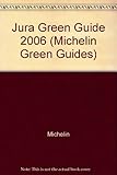 Image de Jura Green Guide (Michelin Green Guides)