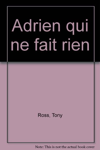 <a href="/node/4996">Adrien qui ne fait rien</a>