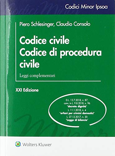 Codice civile. Codice di procedura civile. Leggi complementari libro