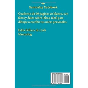 Nannydog Notebook: Wolves Notebook