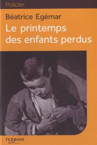 Le Printemps des enfants perdus