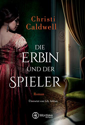 Die Erbin und der Spieler (Hell & Sin 4) von [Caldwell, Christi]