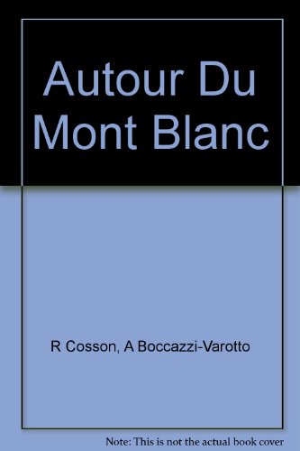 couverture de : Autour du Mont Blanc