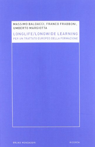 Preisvergleich Produktbild Longlife-longwide learning. Per un trattato europeo della formazione