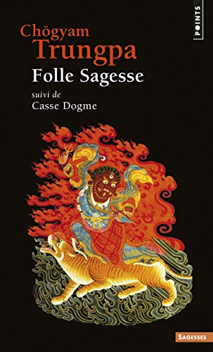 Télécharger Folle Sagesse. Suivi de Casse Dogme Livre PDF Gratuit