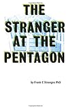 The Stranger at the Pentagon by