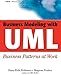 Business Patterns w/UML (OMG): Business Patterns at Work (OMG Press Books) by 