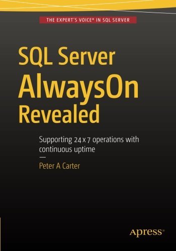 SQL Server AlwaysOn Revealed by Peter Carter (2015-12-09) en ligne SQL Server AlwaysOn Revealed by Peter Carter (2015-12-09) en ligne