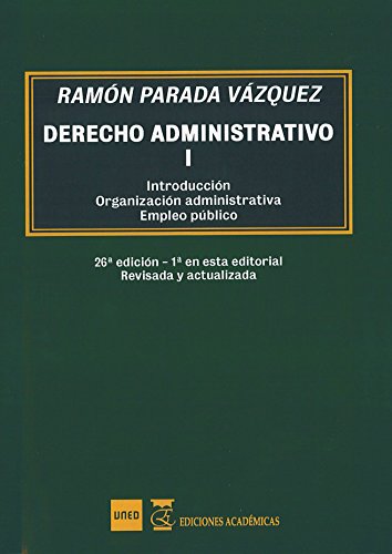 Derecho administrativo Tomo I. Introducción, organización administrativa, empleo público