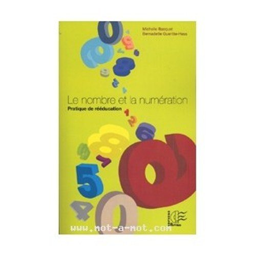 Download Le nombre et la numérotation : Pratique de rééducation