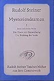 Mysteriendramen I.: Die Pforte der Einweihung / Die Prüfung der Seele (Rudolf Steiner Taschenbücher aus dem Gesamtwerk) by 