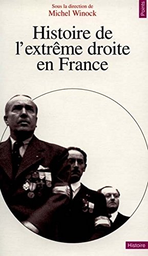 Download Histoire de l'extrême droite en France Download Histoire de l'extrême droite en France