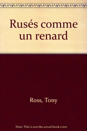 Ruses comme un renard