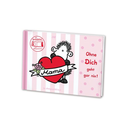 Download Gutscheinbuch Mama: Geschenkbuch mit Gutscheinen und Botschaften zum Heraustrennen