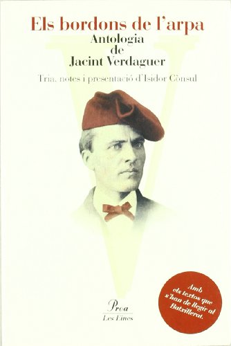 Els bordons de l'arpa: Antologia de Jacint Verdaguer (Les Eines)