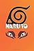 Produktbild Naruto: Anime Notebooks, Motivation, Inspiring, Journal, Naruto
