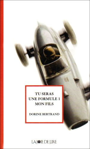 couverture de : Tu seras une formule 1 mon fils