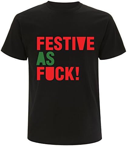 Festive as F*ck Funny Christmas Tshirt santa xmas jumper present gift (XXL, BLACK)