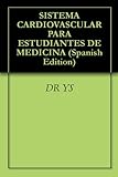 Image de SISTEMA CARDIOVASCULAR PARA ESTUDIANTES DE MEDICINA