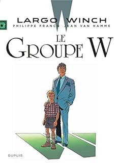 jaquette livre Largo Winch - tome 2 - Le Groupe W (grand format)