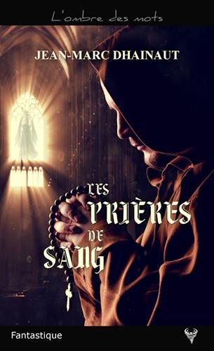 Télécharger Les prières de sang Livre PDF Gratuit