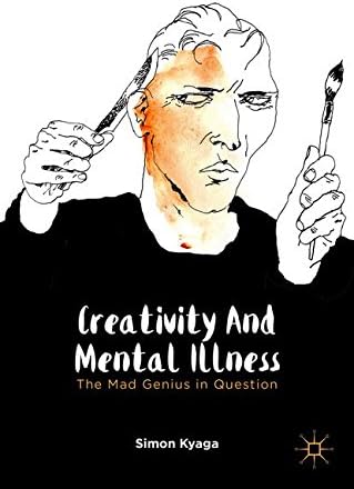 Creativity and Mental Illness