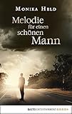 Cover zum Buch Melodie für einen schönen Mann
