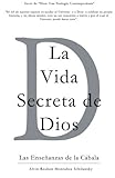 Image de La Vida Secreta de Dios: Las Enseñanzas de la Cábala