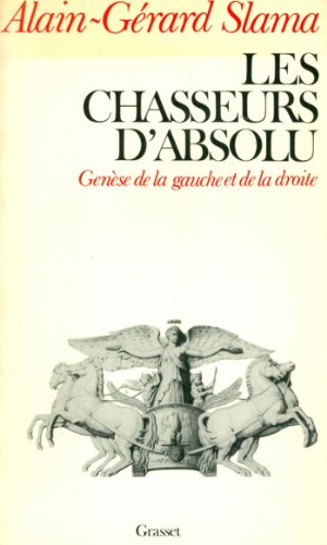 Les Chasseurs d'absolu (essai français) Les Chasseurs d'absolu (essai français)