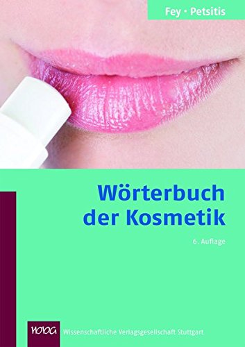 Download Wörterbuch der Kosmetik Download Wörterbuch der Kosmetik