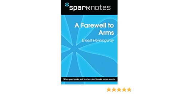 A Farewell To Arms Sparknotes Literature Guide Sparknotes