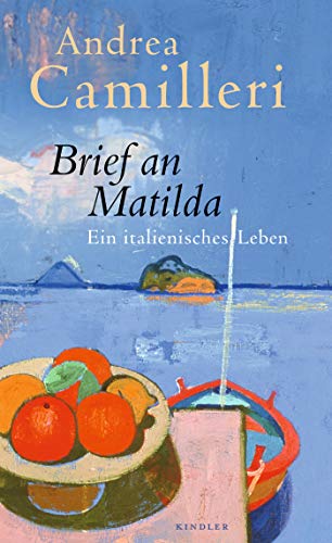 Buchseite und Rezensionen zu 'Brief an Matilda: Ein italienisches Leben' von Andrea Camilleri