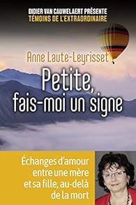 Livres Couvertures de Petite, fais-moi un signe