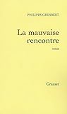 La mauvaise rencontre