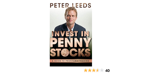 Invest In Penny Stocks A Guide To Profitable Trading Leeds Peter Amazon De Bucher