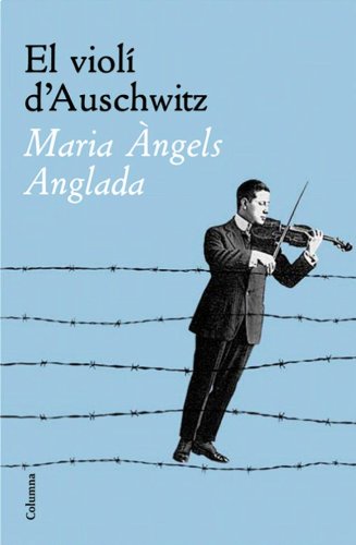 El violí d'Auschwitz (Clàssica Book 127) (Catalan Edition)