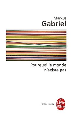 Pourquoi le monde n'existe pas