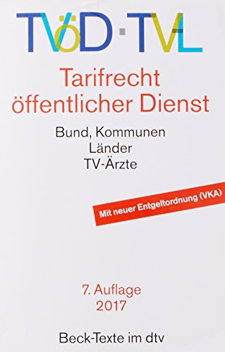 Download TVöD · TV-L Tarifrecht öffentlicher Dienst: Bund, Kommunen, Länder, TV-Ärzte (dtv Beck Texte)