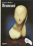 Image de Brancusi. Ediz. illustrata
