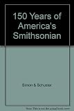Image de 150 Years of American Smithsonian