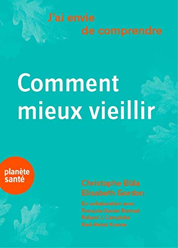 Download Comment mieux vieillir Download Comment mieux vieillir